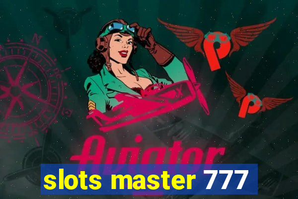 slots master 777